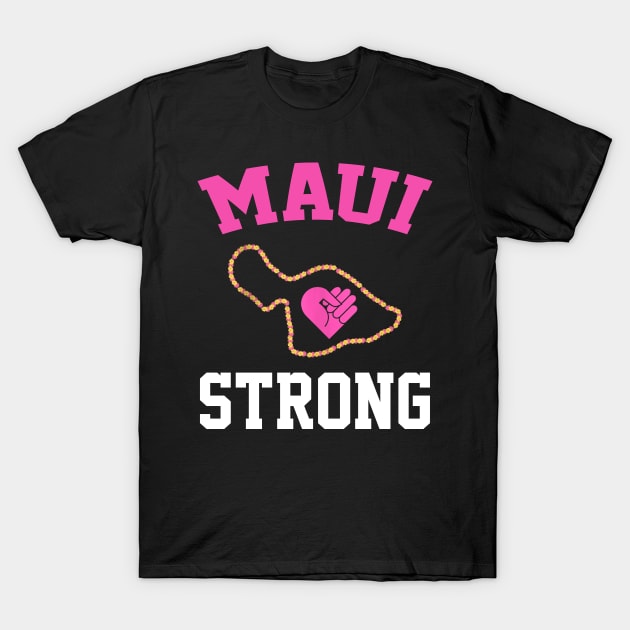 Pray for Maui Hawaii Strong T-Shirt by dalioperm